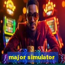 major simulator